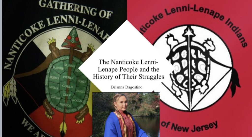 The Nanticoke Lenni-Lenape People and the History of their Struggles