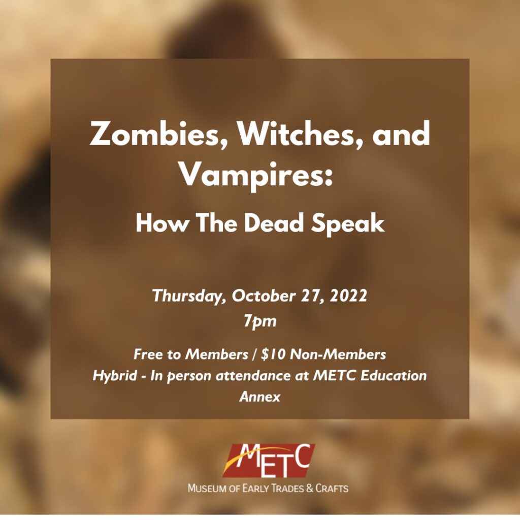 Zombies, Witches, and Vampires: How the dead speak