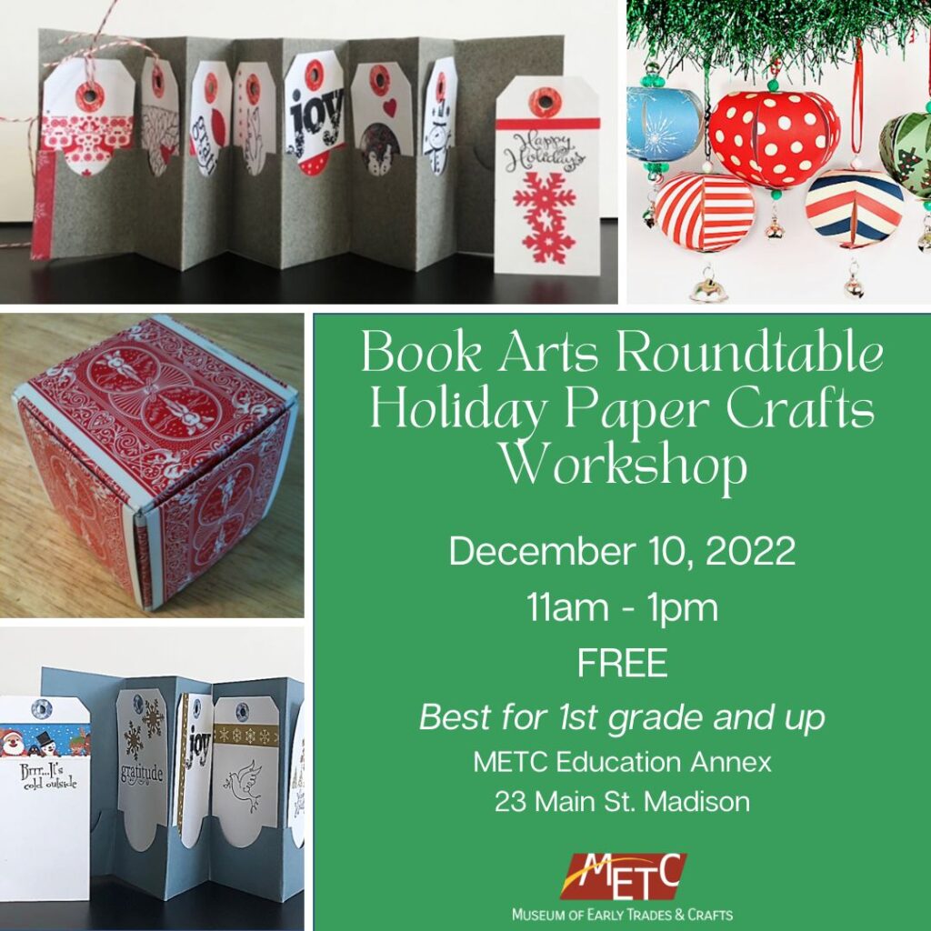 Holiday Paper Crafts with Book Arts Roundtable
