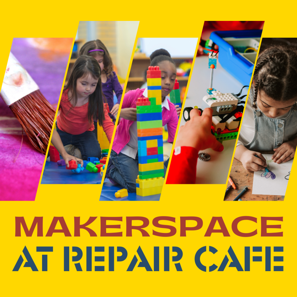 Makerspace at Repair Cafe