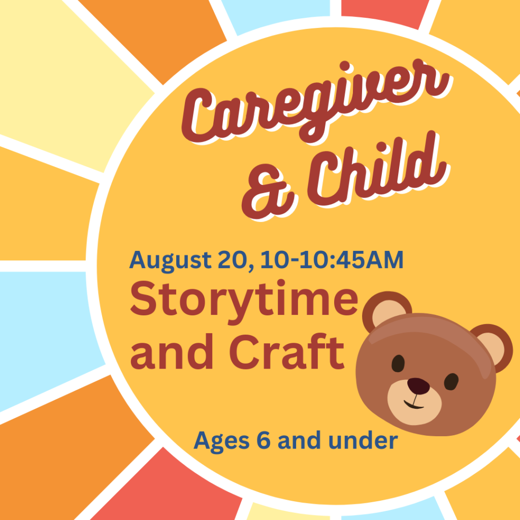 August 20 Storytime and Craft