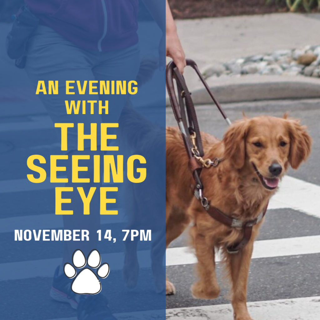 An Evening with The Seeing Eye