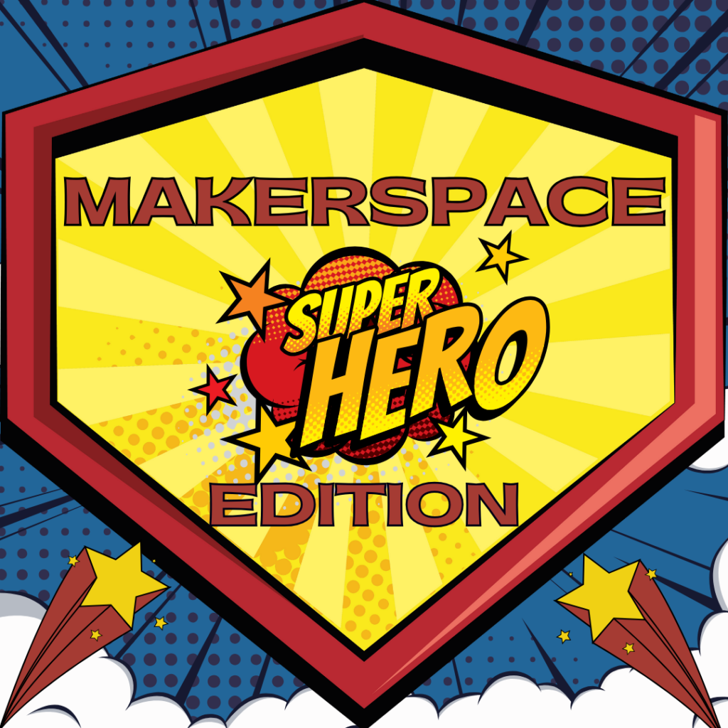 Makerspace May