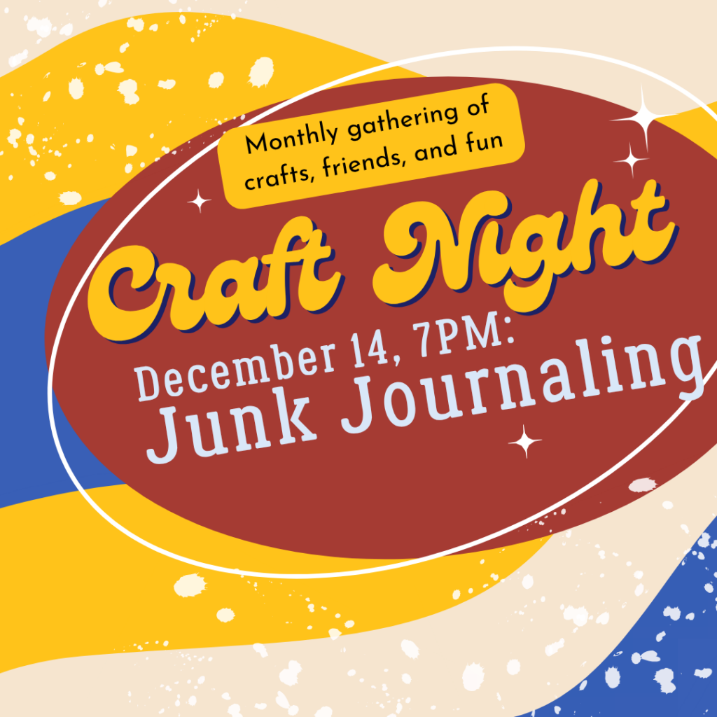 Adult Craft Series: Junk Journaling Adult Craft Series: Junk Journaling