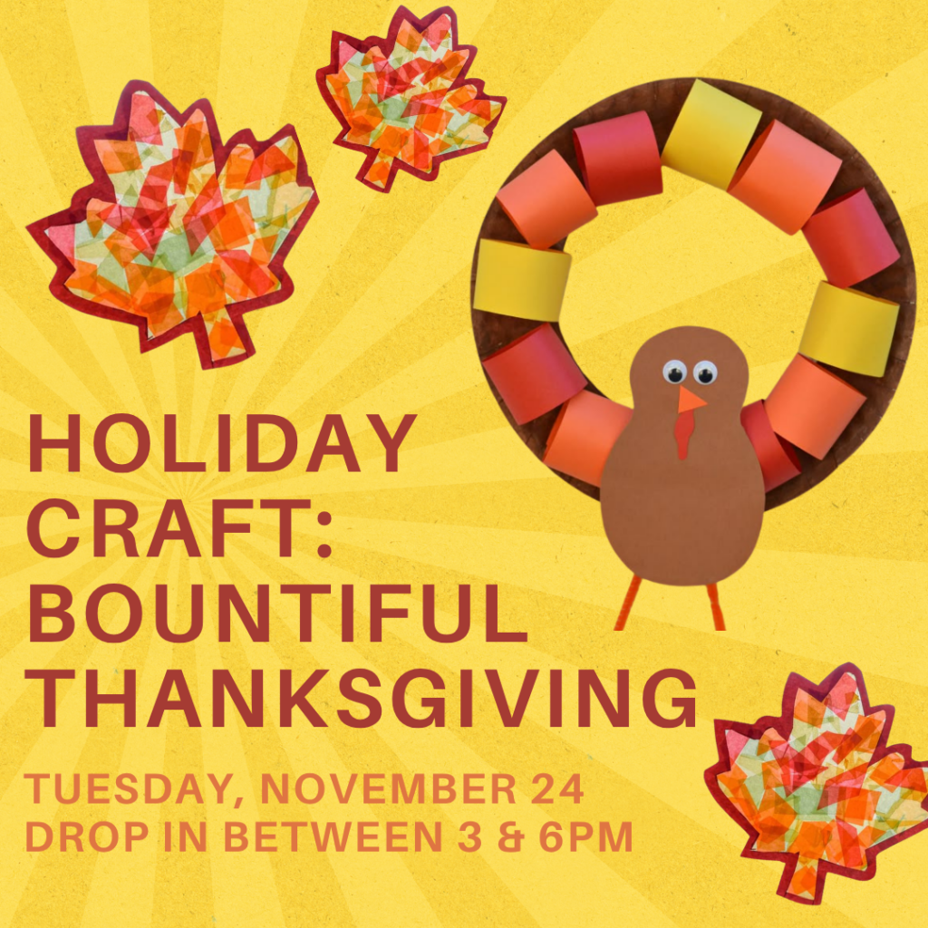 Holiday Craft: Bountiful Thanksgiving Holiday Craft: Bountiful Thanksgiving